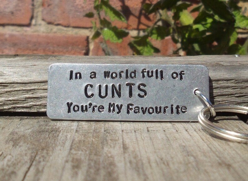 🔥🔥HOT SALE NOW- In A World Full of CUNTS You're My FAVOURITE Funny Gifts
