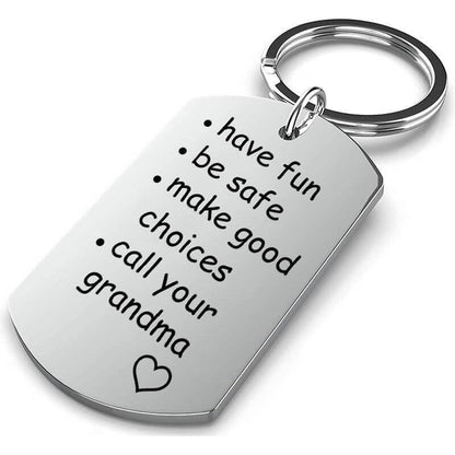 LAST DAY 49% OFF⇝💓Have Fun, Be Safe, Make Good Choices and Call Your Grandma/Grandpa Keychain