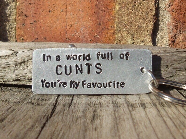 🔥🔥HOT SALE NOW- In A World Full of CUNTS You're My FAVOURITE Funny Gifts