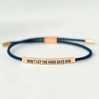🔥LAST DAY 49% OFF - Don't Let The Hard Days Win Tube Bracelet