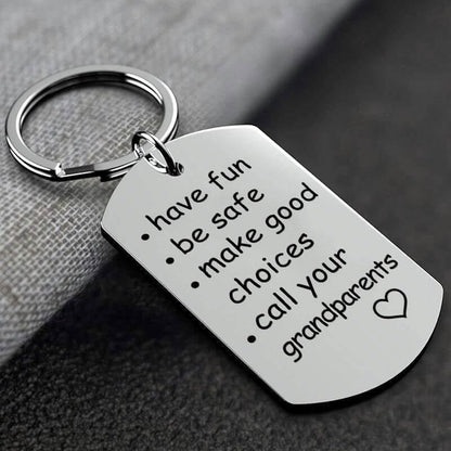 LAST DAY 49% OFF⇝💓Have Fun, Be Safe, Make Good Choices and Call Your Grandma/Grandpa Keychain