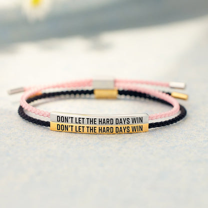 🔥LAST DAY 49% OFF - Don't Let The Hard Days Win Tube Bracelet