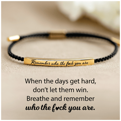 🔥LAST DAY 49% OFF - Remember Who The F♡ck You Are Motivational Tube Bracelet